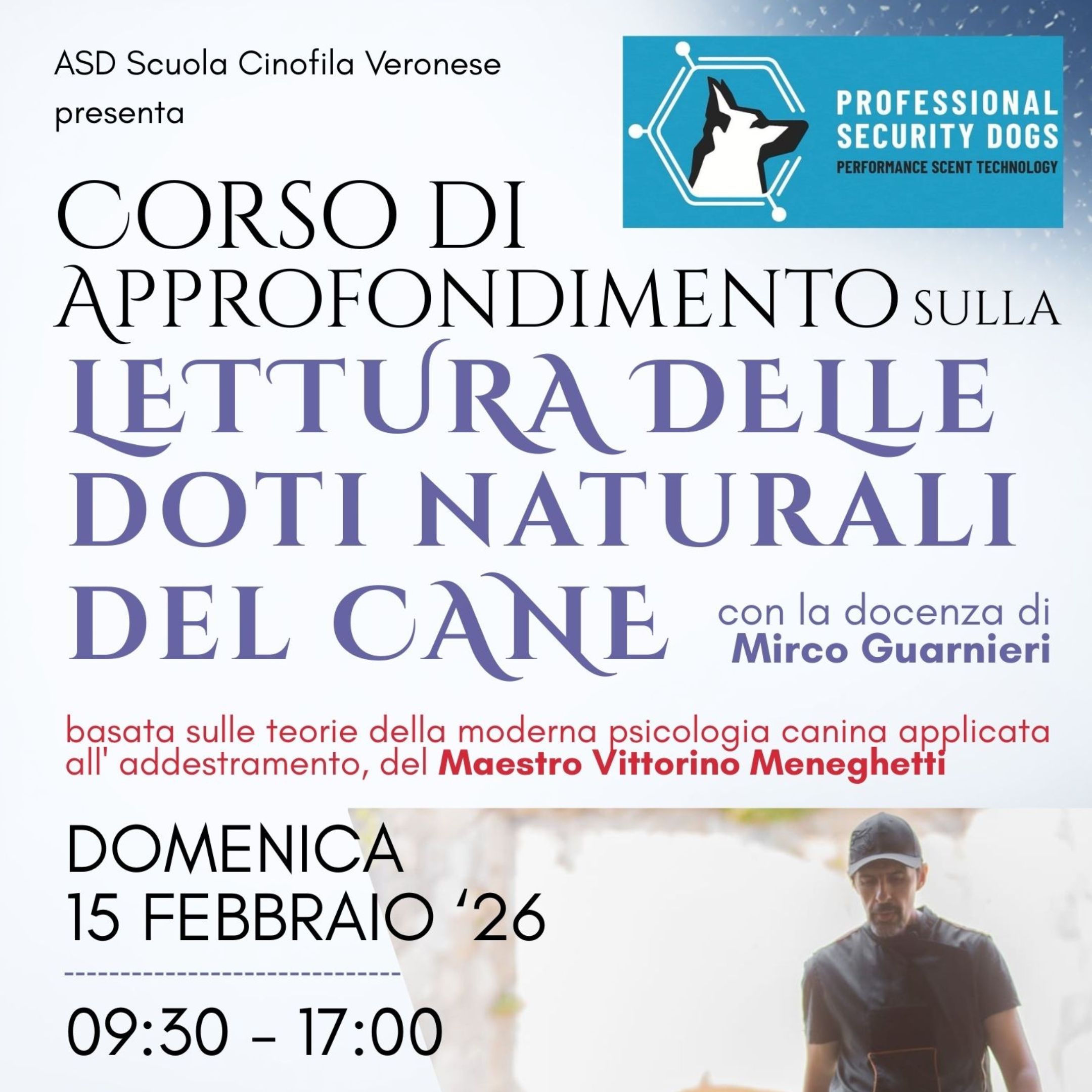 Corso di Approfondimento sulla Lettura delle doti naturali del cane, con Mirco Guarnieri, a Verona Est domenica 15 febbraio 2026 ore 09:30